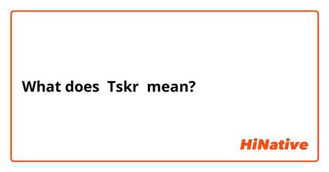 tskr meaning in japanese.